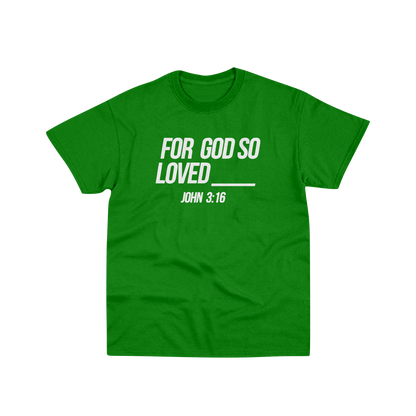 Love Is All You Need T-Shirt (FGSL) - 7 Colors